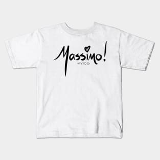 Massimooooooo! Kids T-Shirt